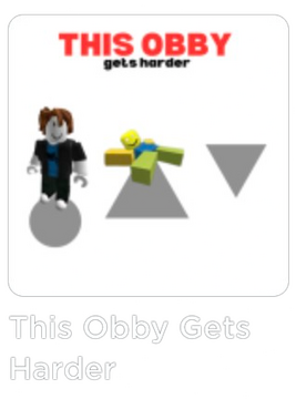 This Obby Gets Harder